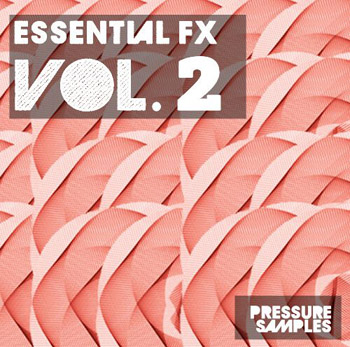 Постер Pressure Samples - Essential FX Vol.1,2 Pressure Samples - Essential FX Vol.1,2