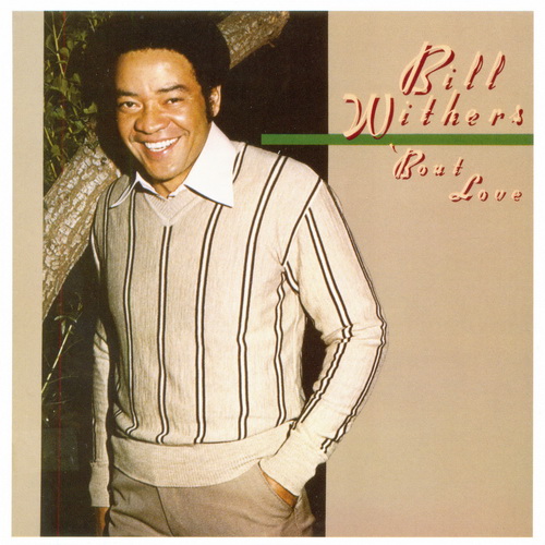 Постер Bill Withers - Complete Sussex Columbia Albums Collection 1971-1985 Bill Withers - Complete Sussex Columbia Albums Collection 1971-1985