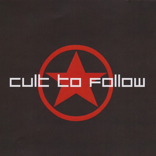 Постер Cult to Follow Discography Cult to Follow Discography