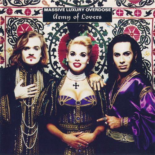 Постер Army Of Lovers La Camila - Discography Army Of Lovers La Camila - Discography