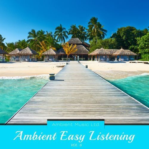 Постер VA - Ambient Easy Listening Vol 5-6 VA - Ambient Easy Listening Vol 5-6
