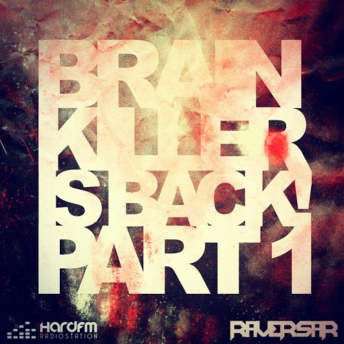 Постер VA - Brain Killer Is Back! Part 1-3 VA - Brain Killer Is Back! Part 1-3