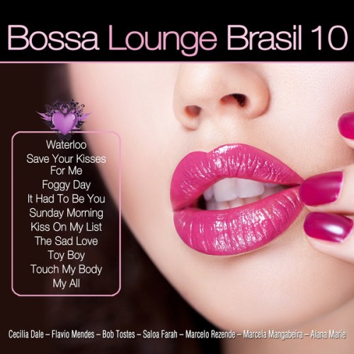 Постер VA - Bossa Lounge Brasil, Vol. 1-10 VA - Bossa Lounge Brasil, Vol. 1-10