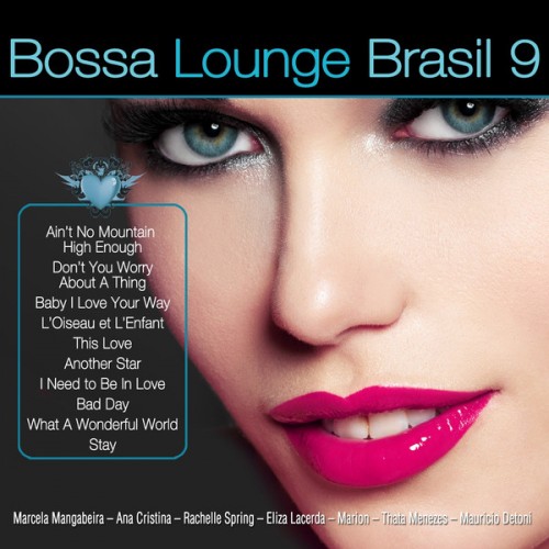 Постер VA - Bossa Lounge Brasil, Vol. 1-10 VA - Bossa Lounge Brasil, Vol. 1-10