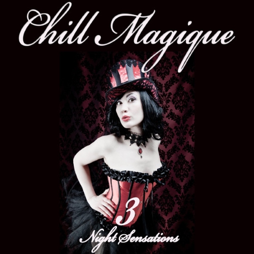 Постер VA - Chill Magique, Vol. 3-4 VA - Chill Magique, Vol. 3-4