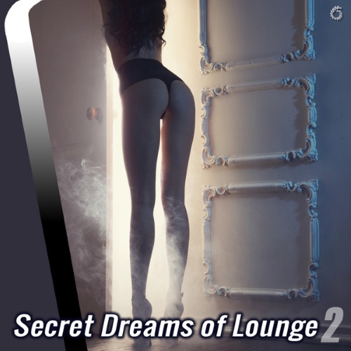 Постер VA - Secret Dreams Of Lounge 1-2 VA - Secret Dreams Of Lounge 1-2