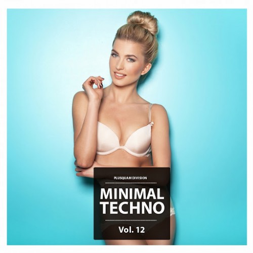 Постер VA - Minimal Techno, Vol. 12-16 VA - Minimal Techno, Vol. 12-16