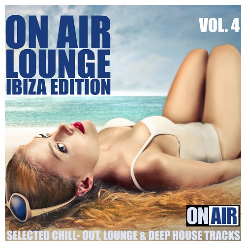 Постер VA - On Air Lounge, Vol. 3-4 VA - On Air Lounge, Vol. 3-4