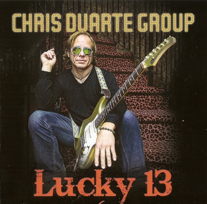 Постер Chris Duarte Group - Infinite Energy - Lucky 13 Chris Duarte Group - Infinite Energy - Lucky 13