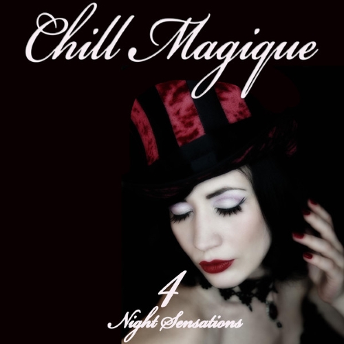 Постер VA - Chill Magique, Vol. 3-4 VA - Chill Magique, Vol. 3-4