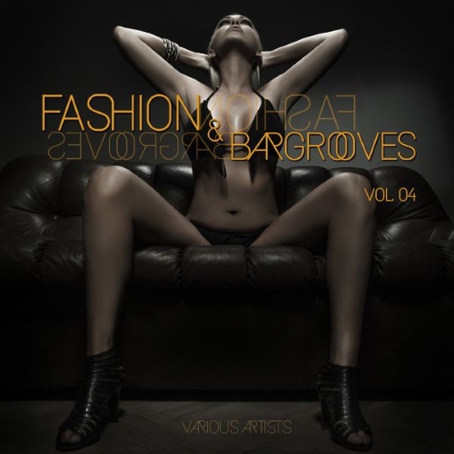 Постер VA - Fashion Bargrooves Vol 1-5 VA - Fashion Bargrooves Vol 1-5