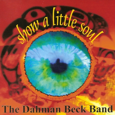 Постер The Dahman Beck Band - Discography The Dahman Beck Band - Discography
