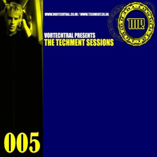 Постер Vortechtral Presnts: Techment Sessions Vortechtral Presnts: Techment Sessions