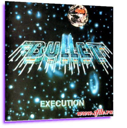 Постер Bullet - Дискография Bullet - Дискография