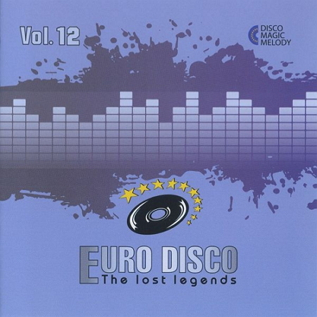 Постер VA - Euro Disco - The Lost Legends Vol. 11 - 15 VA - Euro Disco - The Lost Legends Vol. 11 - 15