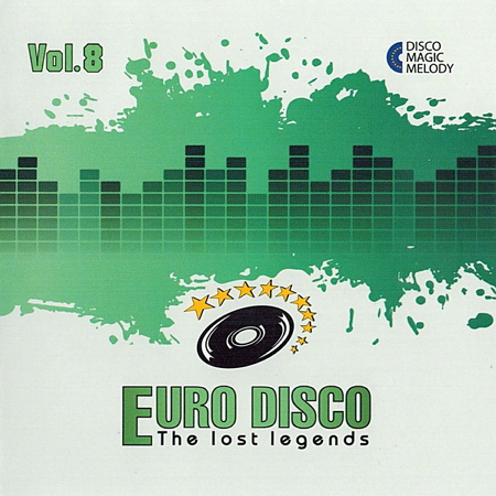 Постер VA - Euro Disco - The Lost Legends Vol. 1 - 10 VA - Euro Disco - The Lost Legends Vol. 1 - 10