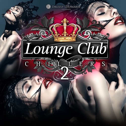 Постер VA - Lounge Club Chillers Volume 2-3 VA - Lounge Club Chillers Volume 2-3