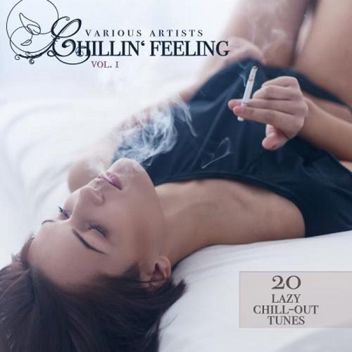 Постер VA - Chillin' Feeling Vol 1-3 VA - Chillin' Feeling Vol 1-3