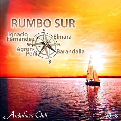 Ïîñòåð VA - Andalucia Chill: Rumbo Sur Vol.1-10 VA - Andalucia Chill: Rumbo Sur Vol.1-10