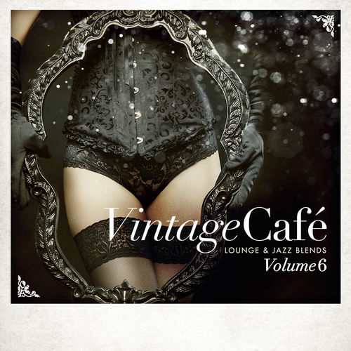 Постер VA - Vintage Cafe: Lounge and Jazz Blends VA - Vintage Cafe: Lounge and Jazz Blends