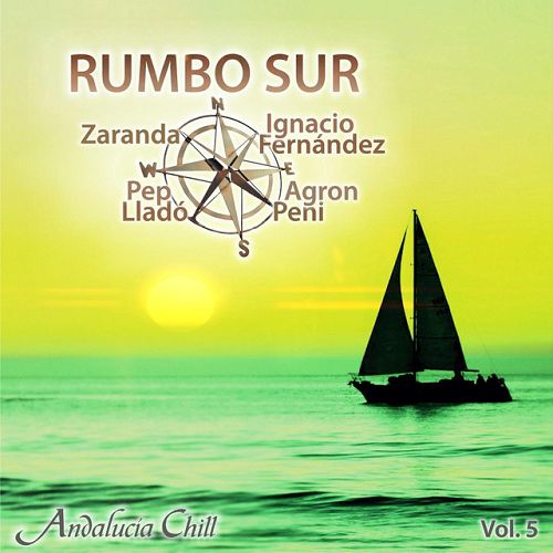 Ïîñòåð VA - Andalucia Chill: Rumbo Sur Vol.1-10 VA - Andalucia Chill: Rumbo Sur Vol.1-10