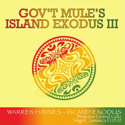 Постер Gov t Mule - Island Exodus III Negril, Jamaica January 13th-17th Gov t Mule - Island Exodus III Negril, Jamaica January 13th-17th