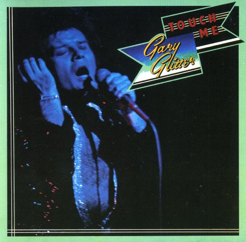 Постер Gary Glitter The Glitter Band - Collection Gary Glitter The Glitter Band - Collection
