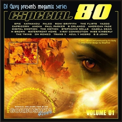 Ïîñòåð VA - DJ Guvy - Especial 80's Megamix Vol.1-6 VA - DJ Guvy - Especial 80's Megamix Vol.1-6