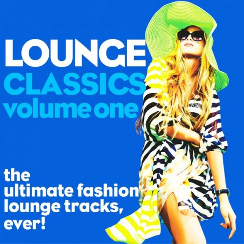 Постер VA - Lounge Classics, Vol. 1-2 VA - Lounge Classics, Vol. 1-2