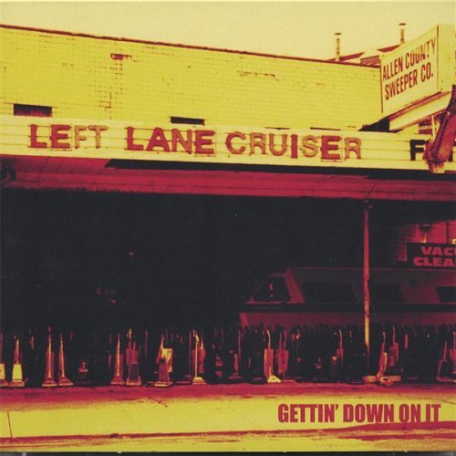 Постер Left Lane Cruiser - Discography Left Lane Cruiser - Discography