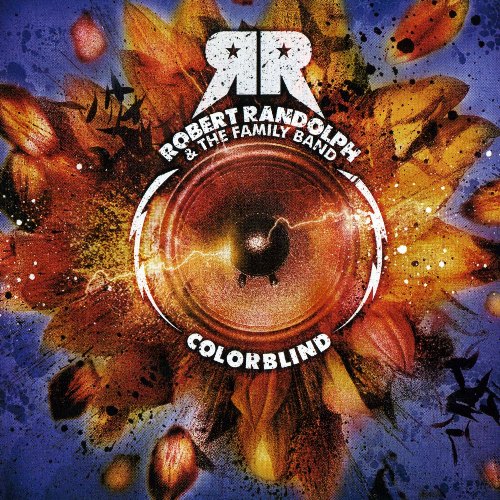 Постер Robert Randolph The Family Band - Discography Robert Randolph The Family Band - Discography