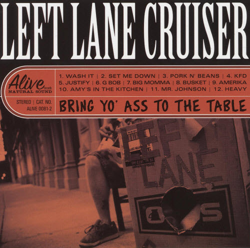 Постер Left Lane Cruiser - Discography Left Lane Cruiser - Discography