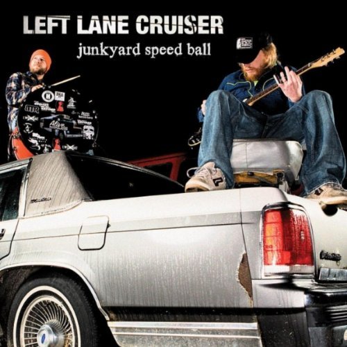 Постер Left Lane Cruiser - Discography Left Lane Cruiser - Discography