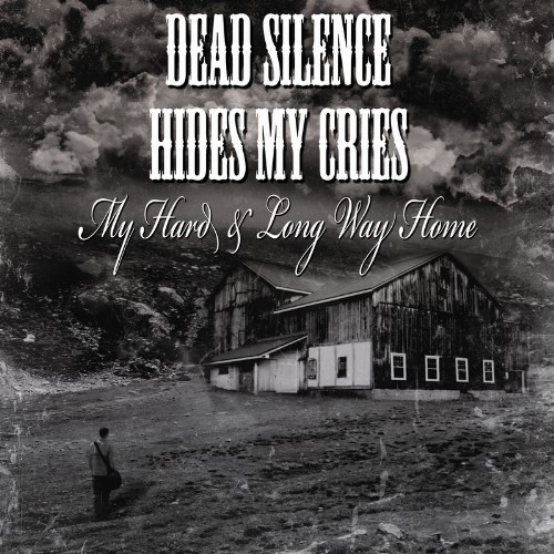 Постер Dead Silence Hides My Cries - Collection Dead Silence Hides My Cries - Collection