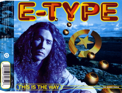 Постер E-Type - Discography E-Type - Discography