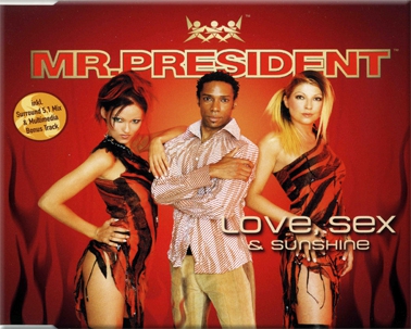 Постер Mr. President - Discography Mr. President - Discography