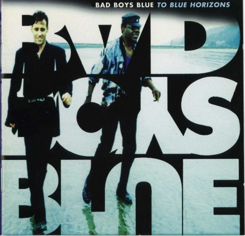 Постер Bad Boys Blue - Discography Bad Boys Blue - Discography