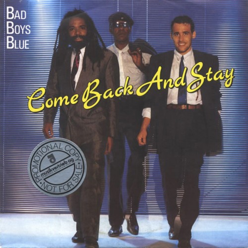 Постер Bad Boys Blue - Discography Bad Boys Blue - Discography