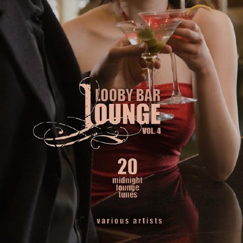 Ïîñòåð VA - Lobby Bar Lounge Vol 1-4 VA - Lobby Bar Lounge Vol 1-4