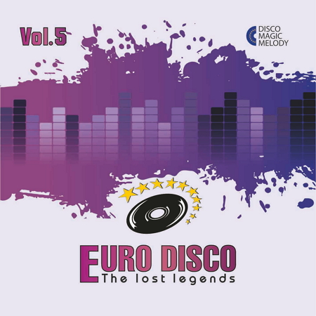 Постер VA - Euro Disco - The Lost Legends Vol. 1 - 10 VA - Euro Disco - The Lost Legends Vol. 1 - 10