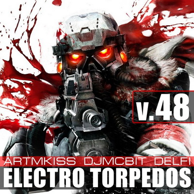 Постер VA - Electro Torpedos From DJmcBIT V.47-48 VA - Electro Torpedos From DJmcBIT V.47-48