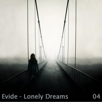 Постер VA - Evide - Lonely Dreams 01-04 VA - Evide - Lonely Dreams 01-04