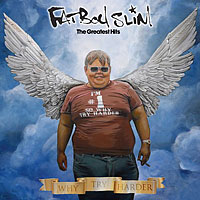 Постер Fatboy Slim - Полная Дискография Fatboy Slim - Полная Дискография