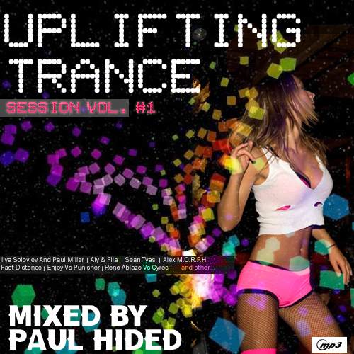 Постер Paul Hided - Uplifting Trance Sessions Vol. 1-10 Paul Hided - Uplifting Trance Sessions Vol. 1-10