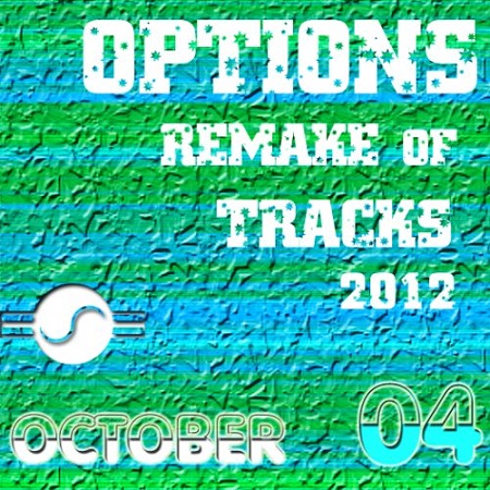 Постер VA - Options Remake of Tracks 2012 Oct.01-08 VA - Options Remake of Tracks 2012 Oct.01-08