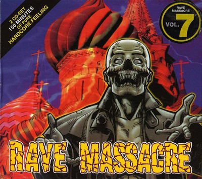 Постер VA - Rave Massacre vol.1-7 VA - Rave Massacre vol.1-7