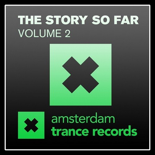Постер VA - Amsterdam Trance Records: The Story So Far Vol.1-2 VA - Amsterdam Trance Records: The Story So Far Vol.1-2