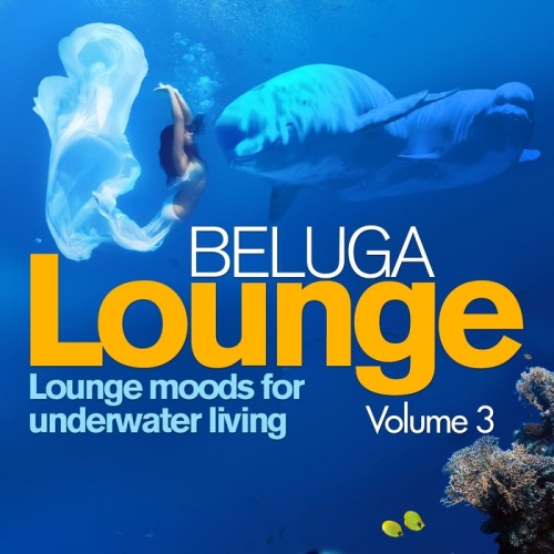 Постер VA - Beluga Lounge, Vol. 1-3 VA - Beluga Lounge, Vol. 1-3