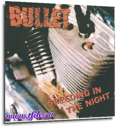 Постер Bullet - Дискография Bullet - Дискография