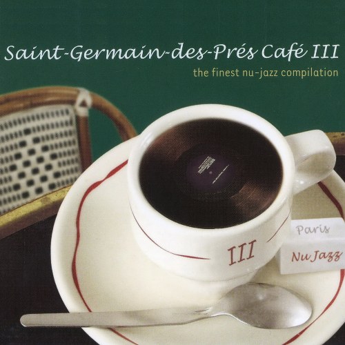 Постер VA-Saint: Germain des Pres Cafe Vol. 1-11 VA-Saint: Germain des Pres Cafe Vol. 1-11